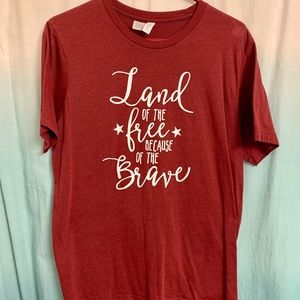 Land of the free because of the brave tshirt